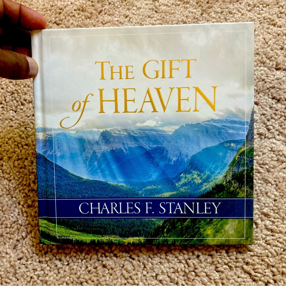 The Gift of Heaven by Stanley, Charles F. , hardcover